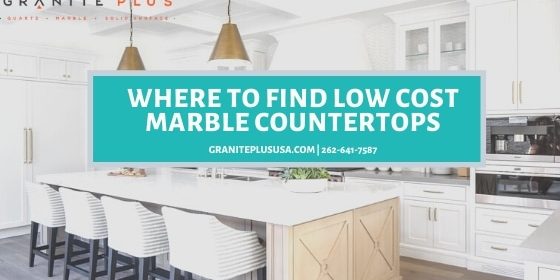 low cost marble countertops