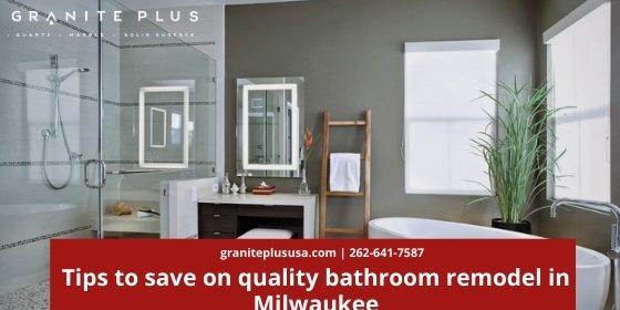 save on quality bathroom remodel in Milwaukee