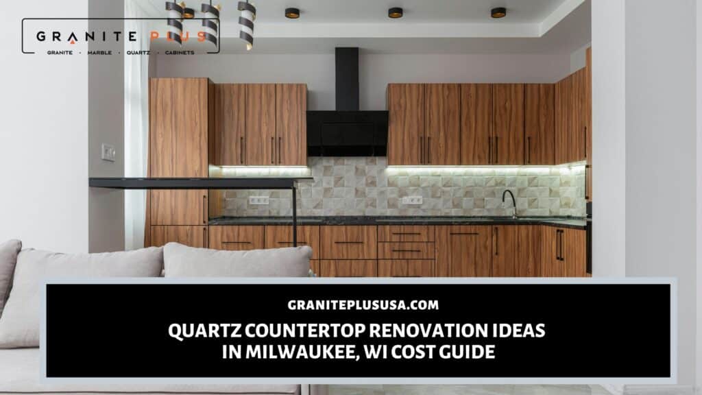 Quartz countertop renovation ideas in Milwaukee