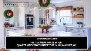 Quartz kitchen countertops in Milwaukee