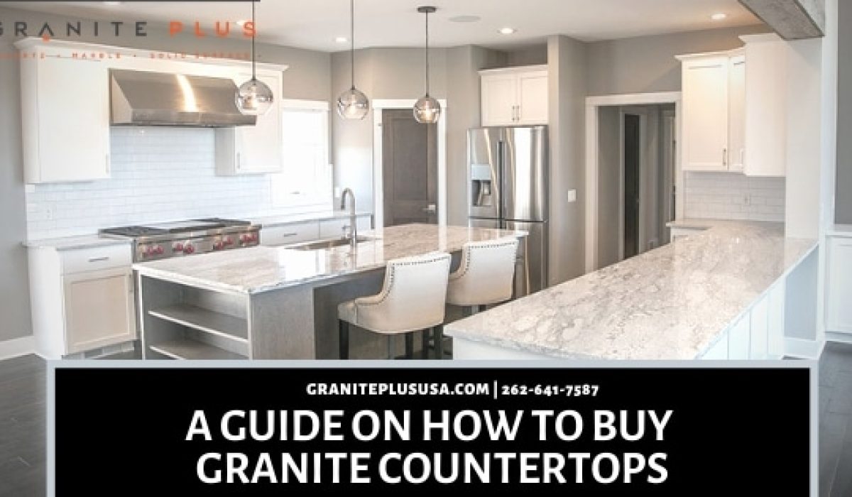 how to buy granite countertops