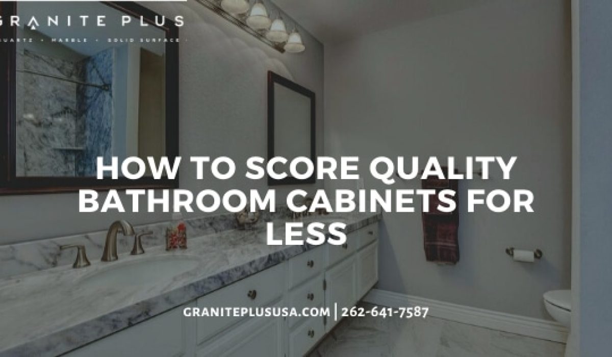 quality bathroom cabinets for less