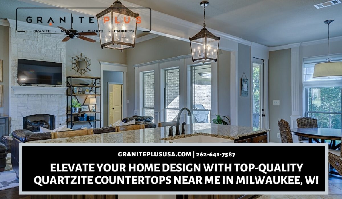 Elevate Your Home Design with Top-quality Quartzite Countertops Near Me in Milwaukee, WI