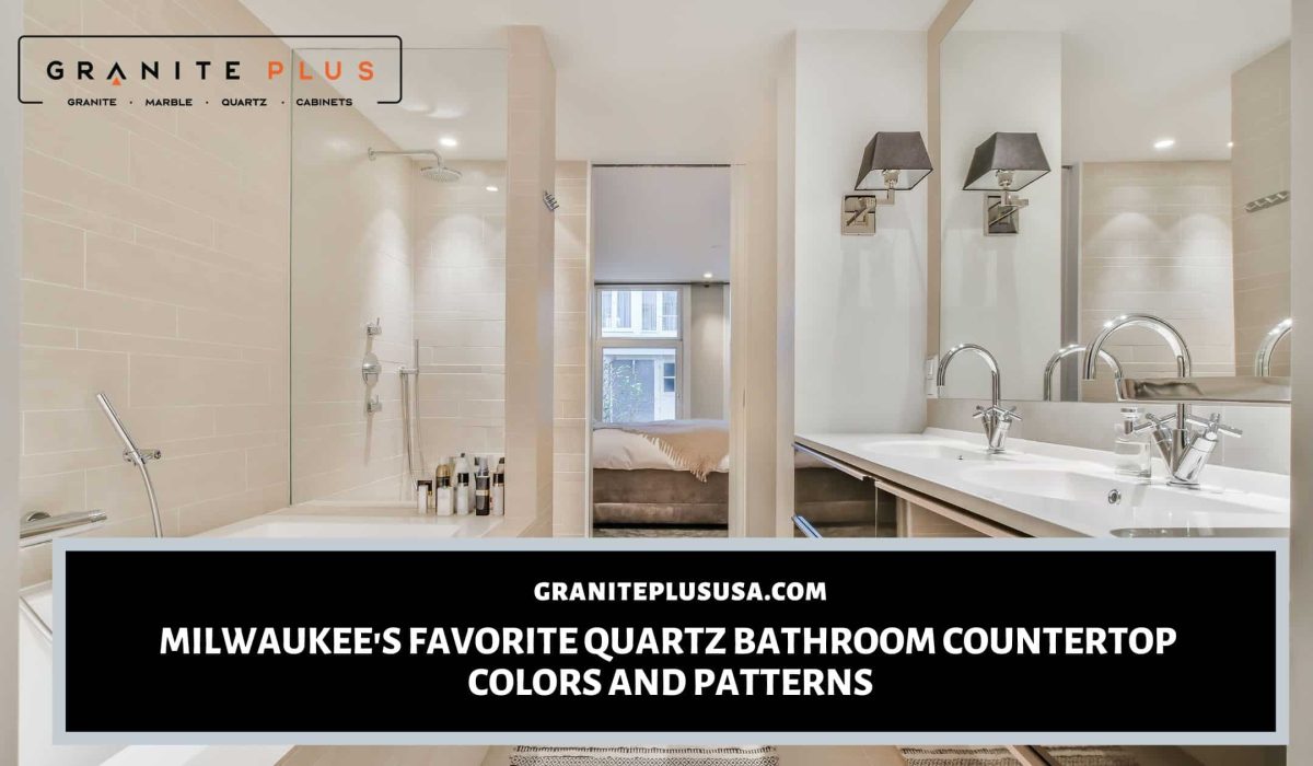 quartz bathroom countertops in Milwaukee