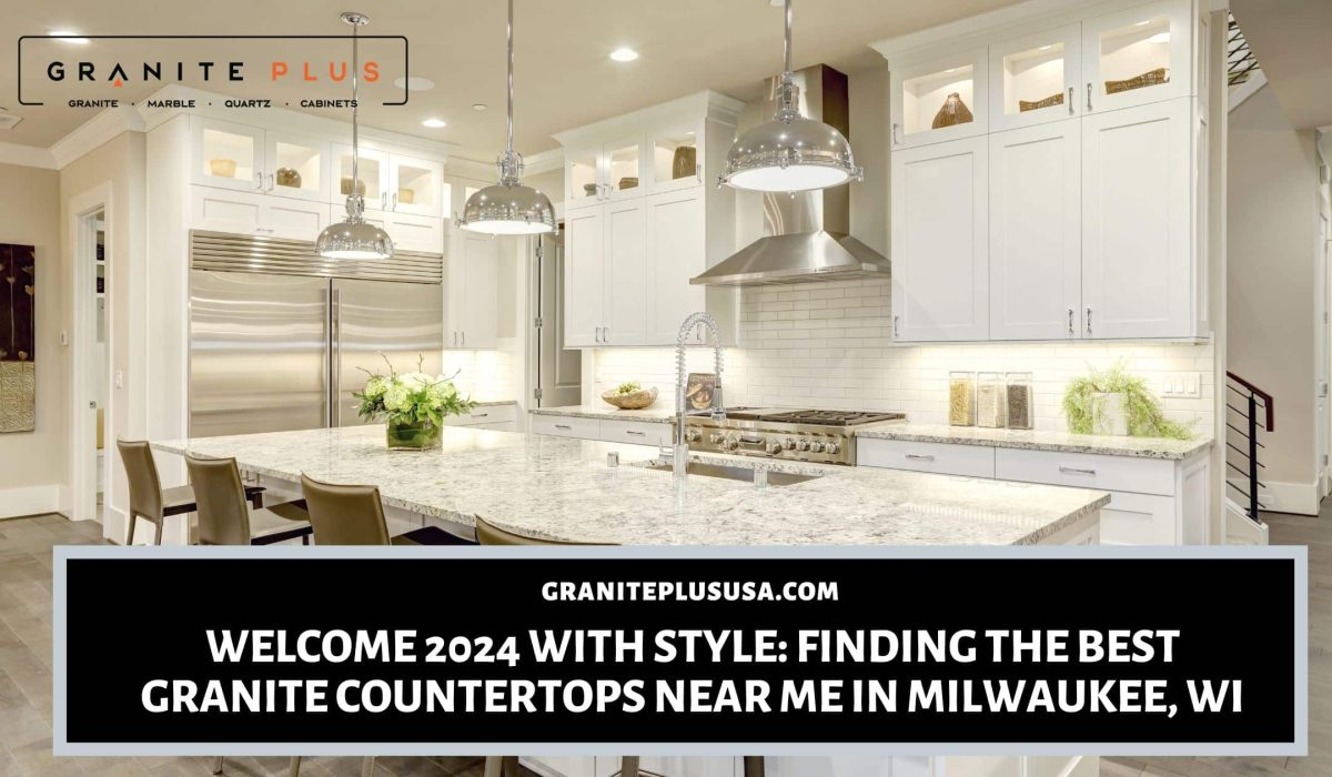 granite countertops near me in Milwaukee, WI